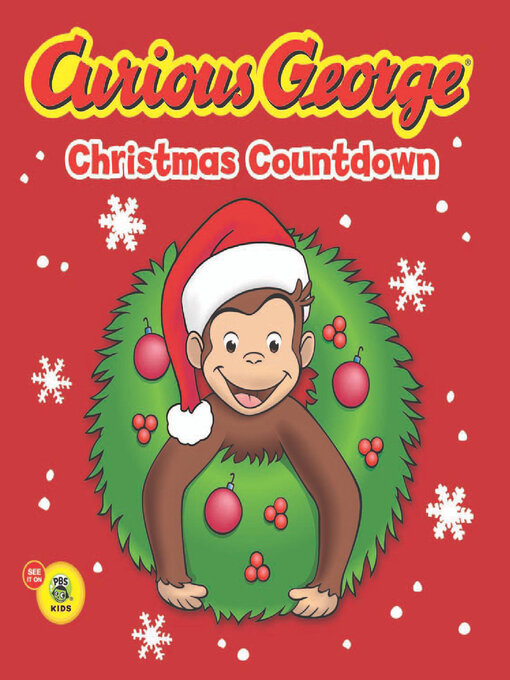 H.A. Rey创作的Curious George Christmas Countdown作品的详细信息 - 可供借阅